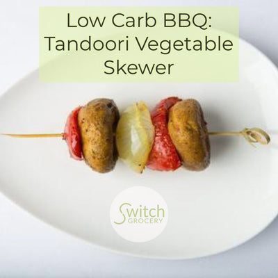 Low Carb BBQ: Tandoori Vegetable Skewers