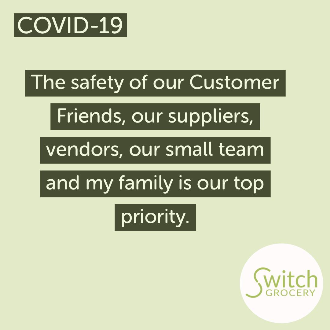 COVID19 coronavirus - the safety of our customer friends is our top priority - SwitchGrocery Canada USA