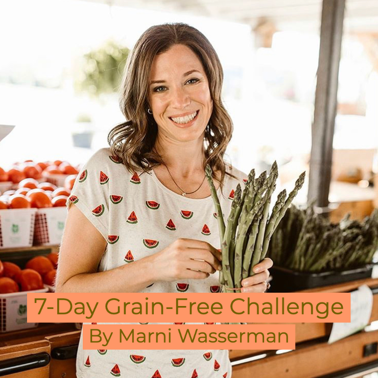 Marni Wasserman's 7-Day Grain-Free Challenge