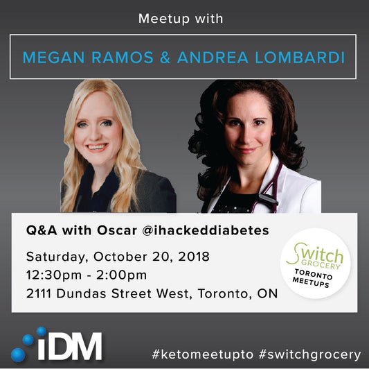 Megan Ramos_Andrea Lombardi_IDM_IF_Fasting_Intermittent_I_hacked_diabetes_SwitchGrocery_Canada_keto_lowcarb_paleo_meetup