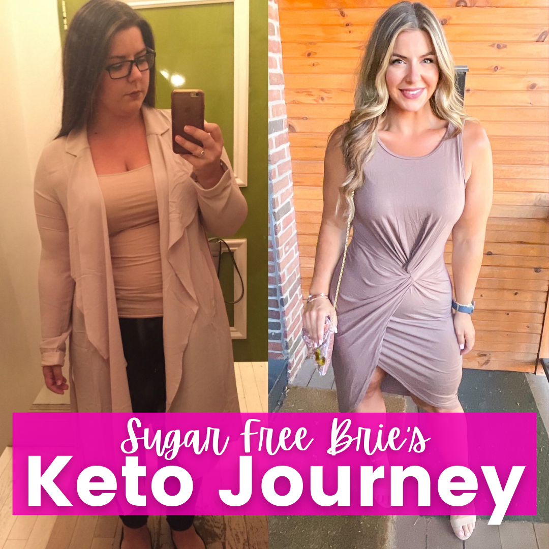 Sugar Free Brie’s Keto Journey