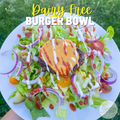 Dairy Free Burger Bowl