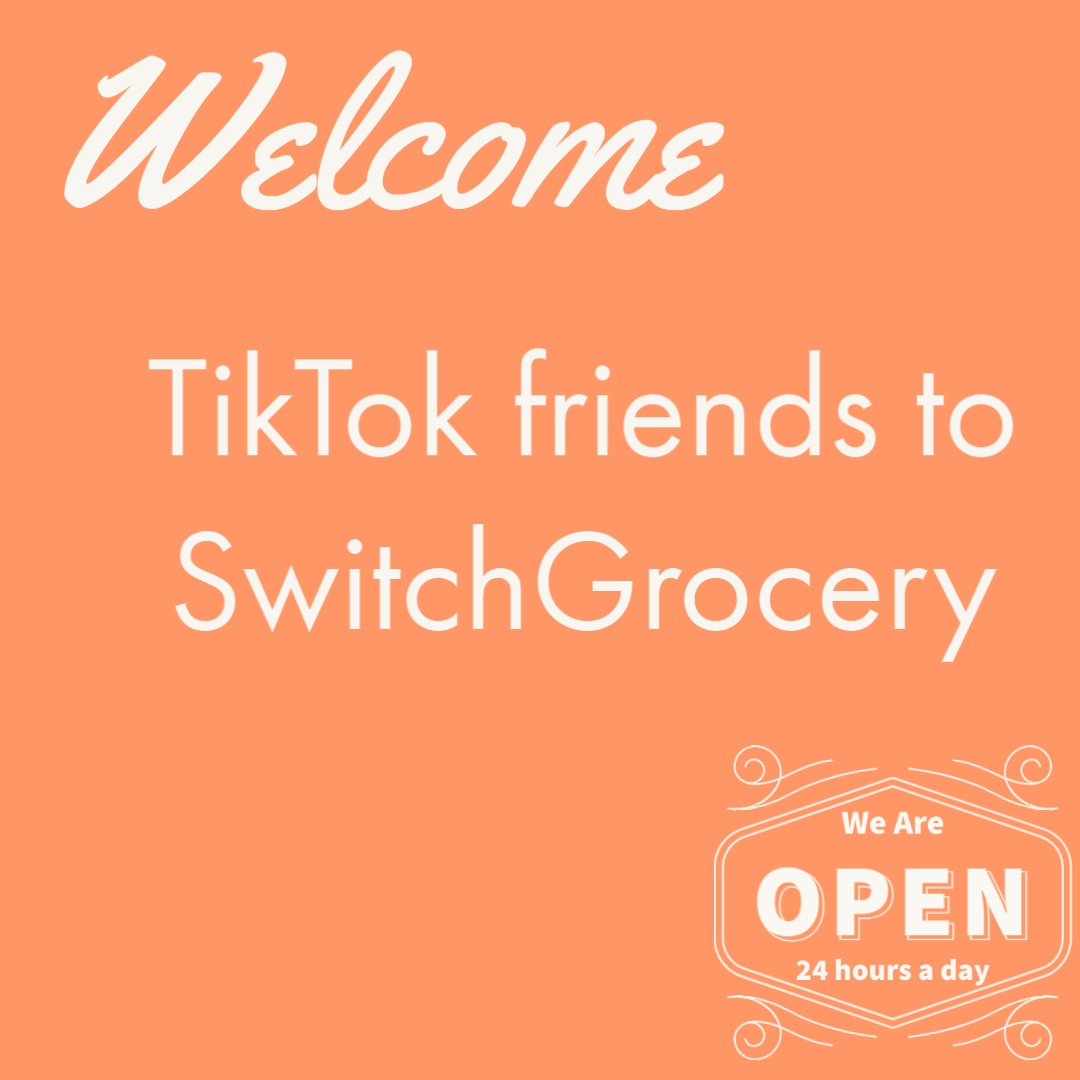 Welcome TikTok Canada to SwitchGrocery