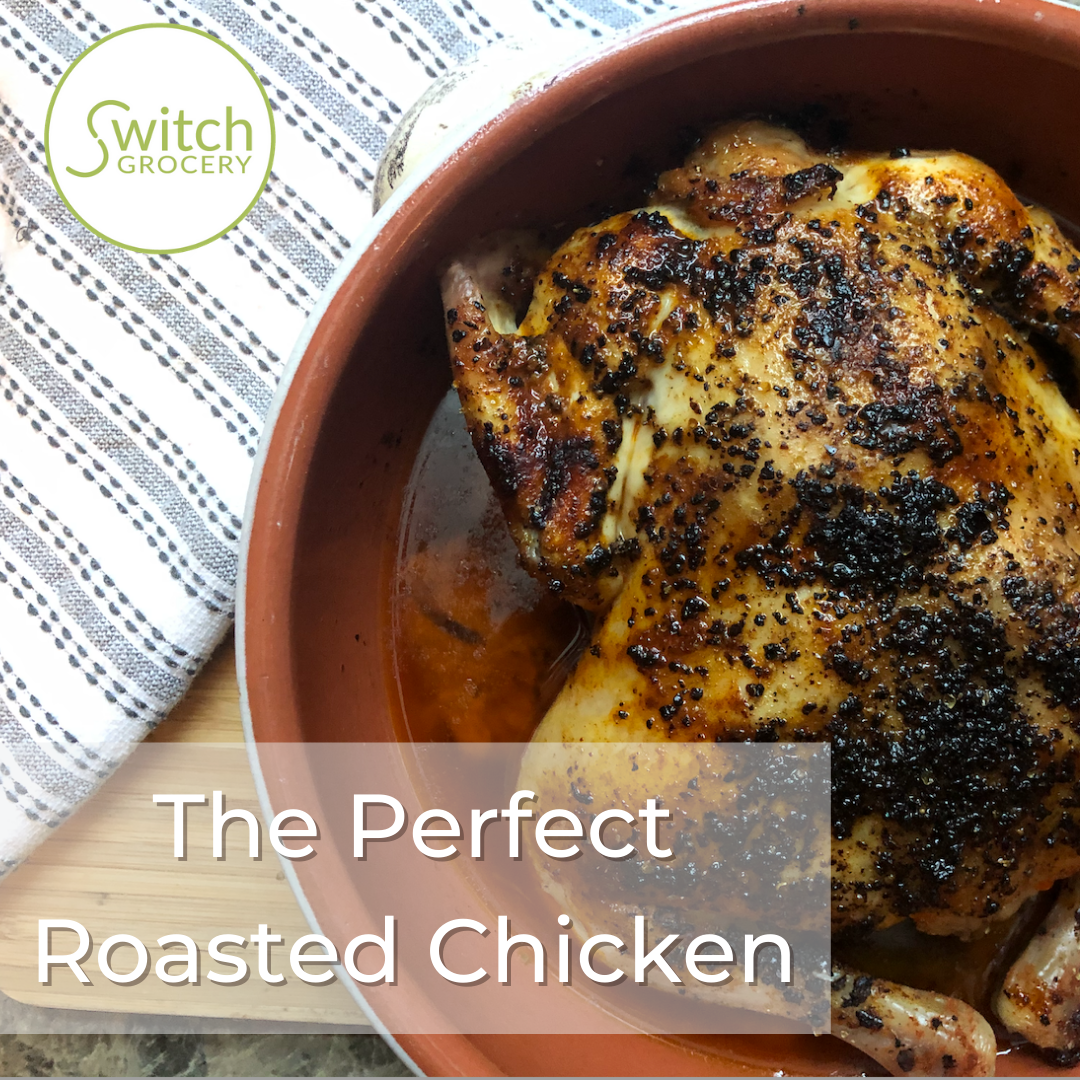 The Perfect (and Easiest) Roasted Chicken Recipe