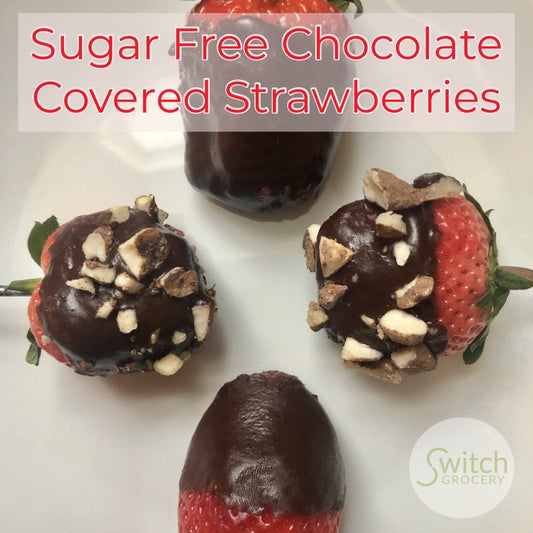 Sugar Free Chocolate Covered Strawberries Recipe on SwitchGrocery Canada
