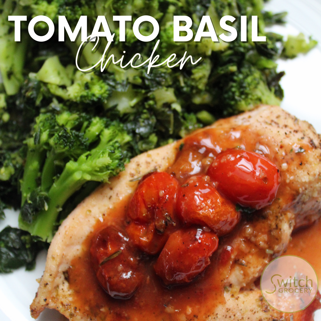 Tomato Basil Chicken